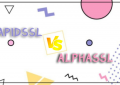 选择RapidSSL和AlphaSSL证书哪个好